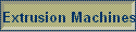 Extrusion Machines